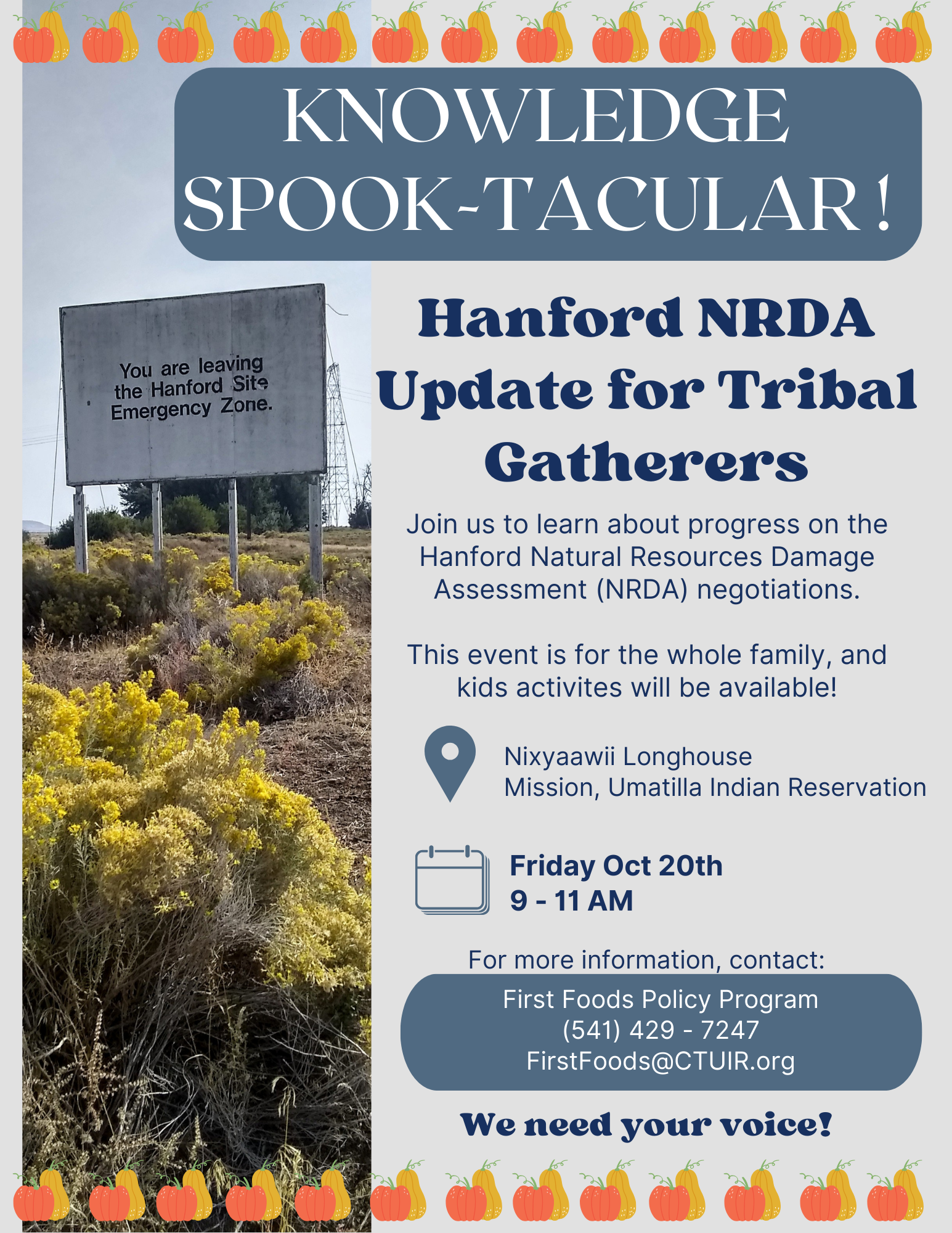 Promotional poster for an event; Knowledge Spooktacular Hanford Natural Resource Damage Assessment Update for Tribal Gatherers on Friday Oct 20th 2023 9 to 11 AM at the Mission Longhouse